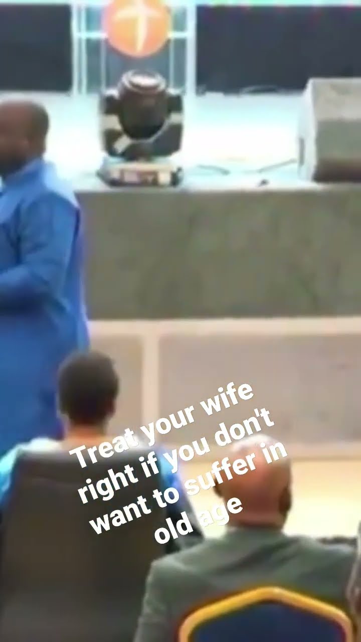 Men, treat your wife right if you don't want to suffer in your old age